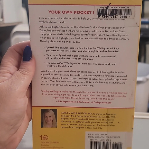 College Admissions Essay boot camp Ashley Wellington how to write your way book - Picture 2 of 3